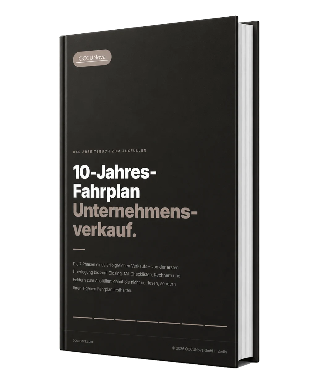 Der 10-Jahres-Fahrplan für Ihren Verkauf